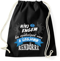 printfashion Hívj engem - Rendőr - Sportzsák, Tornazsák - Fekete (7693715)