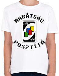 printfashion Barátság pusztító - Gyerek póló - Fehér (2010166)
