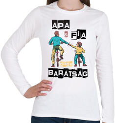 printfashion Apa és fia örök barátság - Női hosszú ujjú póló - Fehér (4611293)