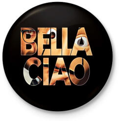 printfashion Bella Ciao-01 - Kitűző, hűtőmágnes - Fekete (5229144)
