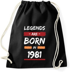 printfashion Legends are born in 1981 - Sportzsák, Tornazsák - Fekete (14200580)