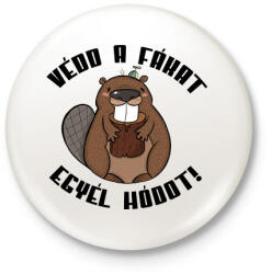 printfashion Védd a fákat egyél hódot - Kitűző, hűtőmágnes - Fehér (16061574)