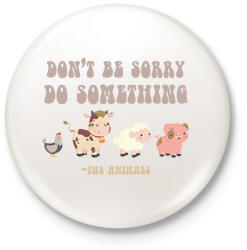 printfashion Do something - The animals - Kitűző, hűtőmágnes - Fehér (8152701)