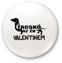 printfashion Valentin tacskóm - Kitűző, hűtőmágnes - Fehér (6082017)