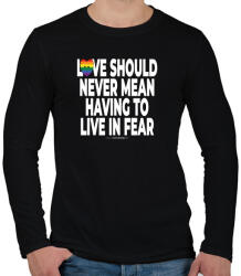 printfashion Love should never mean having to live in fear - humanista - LMBT / LMBTQI (129) - Férfi hosszú ujjú póló - Fekete (3910139)