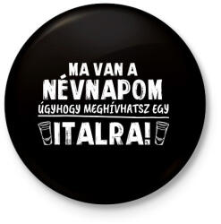 printfashion Meghívhatsz egy italra - Kitűző, hűtőmágnes - Fekete (15724069)