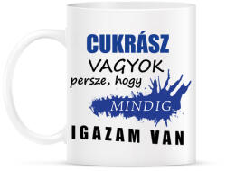 printfashion Cukrász vagyok. . . - Bögre - Fehér (16285618)