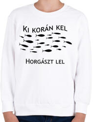 printfashion Ki korán kel horgászt lel - Gyerek pulóver - Fehér (6283685)