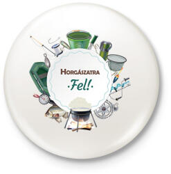 printfashion Horgászatra fel! - Kitűző, hűtőmágnes - Fehér (6284858)