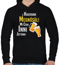 printfashion A haverunk megnősül mi csak inni jöttünk - Férfi kapucnis pulóver - Fekete (7637125)