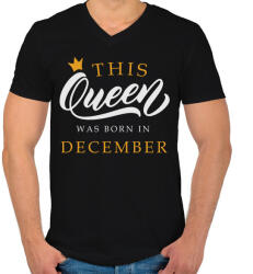 printfashion THIS QUEEN WAS BORN IN DECEMBER - Férfi V-nyakú póló - Fekete (5495772)