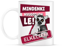printfashion Mindenki nyugodjon le elkeltem - Bögre - Fehér (13254230)