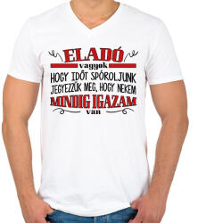 printfashion Eladó vagyok - Igazam van - Férfi V-nyakú póló - Fehér (8806112)