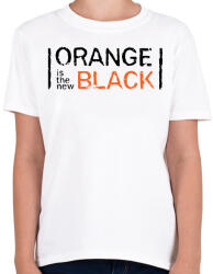 printfashion Orange is the new Black - Gyerek póló - Fehér (2529368)