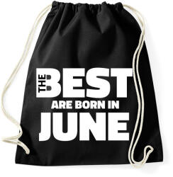 printfashion The Best are born in june - Sportzsák, Tornazsák - Fekete (5427862)