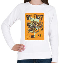 printfashion Be fast or be last - Női pulóver - Fehér (6360347)