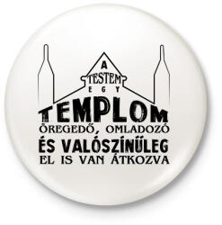 printfashion A testem egy templom - Kitűző, hűtőmágnes - Fehér (7521441)