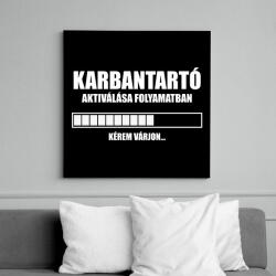 printfashion Karbantartó aktiválása - Vászonkép - Fekete (13866143)