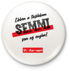 printfashion Ebben a táskában - Táska minta - Kitűző, hűtőmágnes - Fehér (7003174)