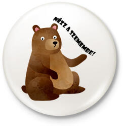 printfashion Nézz a szemembe - Kitűző, hűtőmágnes - Fehér (13913413)