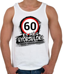 printfashion 60 és még gyorsulok - Férfi atléta - Fehér (12849619)