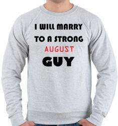 printfashion Egy erős augusztusi pasihoz fogok hozzá menni - Férfi pulóver - Sport szürke (1407495)