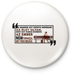 printfashion Forrest Gump bonbon - Kitűző, hűtőmágnes - Fehér (3089085)