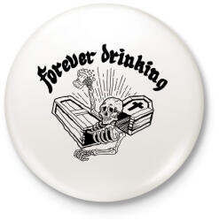 printfashion Örökké inni - Kitűző, hűtőmágnes - Fehér (3075173)