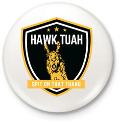 printfashion Hawk Tuah… Spit On That Thang - láma - Kitűző, hűtőmágnes - Fehér (16232237)