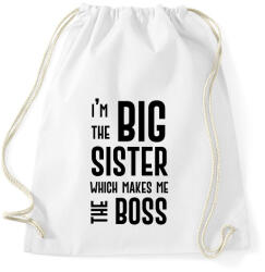 printfashion Big sister boss - Sportzsák, Tornazsák - Fehér (7011731)