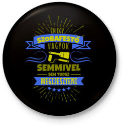 printfashion Bátor szobafestő - Kitűző, hűtőmágnes - Fekete (3103138)