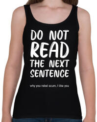printfashion Do not read the next sentence - fehér - Női atléta - Fekete (7009031)