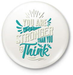 printfashion Erősebb vagy mint gondolnád - Kitűző, hűtőmágnes - Fehér (11353128)