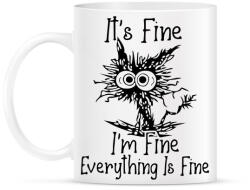 printfashion It's Fine, I'm Fine, Everything Is Fine - Bögre - Fehér (16789532)