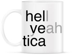 printfashion Hell yeah - Helvetica - Bögre - Fehér (7256575)