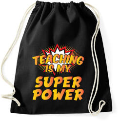 printfashion Tanítás a szupererőm - Sportzsák, Tornazsák - Fekete (1491440)