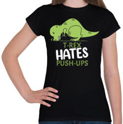 printfashion A t-rex utálja a fekvőtámaszt - Női póló - Fekete (11676331)