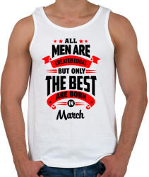 printfashion A legjobbak Márciusban születtek! - Férfi atléta - Fehér (813301)