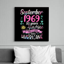 printfashion Születésnap 1969 Szeptember - Napfény egy kis hurrikánnal! - Vászonkép - Fekete (6646601)
