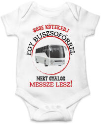 printfashion Sose kötekedj egy buszsofőrrel - Baba Body - Fehér (7467564)