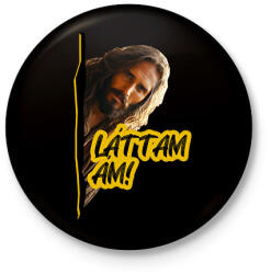 printfashion Láttam ám - Jézus mém - Kitűző, hűtőmágnes - Fekete (14434180)