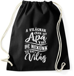 printfashion Apa nekünk te vagy a világ - Sportzsák, Tornazsák - Fekete (7638127)