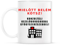 printfashion MIELŐTT BELÉM KÖTSZ2 - Bögre - Fehér (1505438)