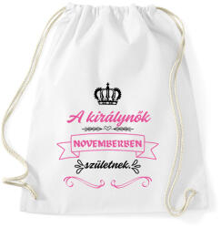 printfashion A királynők novemberben születnek pink fekete - Sportzsák, Tornazsák - Fehér (16830579)