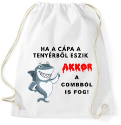 printfashion HA A CÁPA TENYÉRBŐL ESZIK - Sportzsák, Tornazsák - Fehér (1806907)