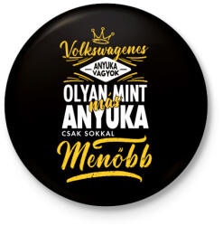 printfashion Volkswagenes anyuka - Kitűző, hűtőmágnes - Fekete (4741269)