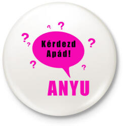 printfashion kérdezd apád - Kitűző, hűtőmágnes - Fehér (3080242)