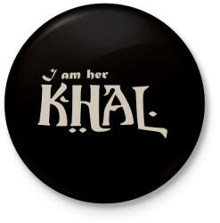 printfashion Khal - Kitűző, hűtőmágnes - Fekete (3100781)