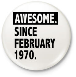 printfashion Csodálatos 1970 február óta - Kitűző, hűtőmágnes - Fehér (3078663)