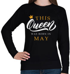 printfashion THIS QUEEN WAS BORN IN MAY - Női pulóver - Fekete (5493701)